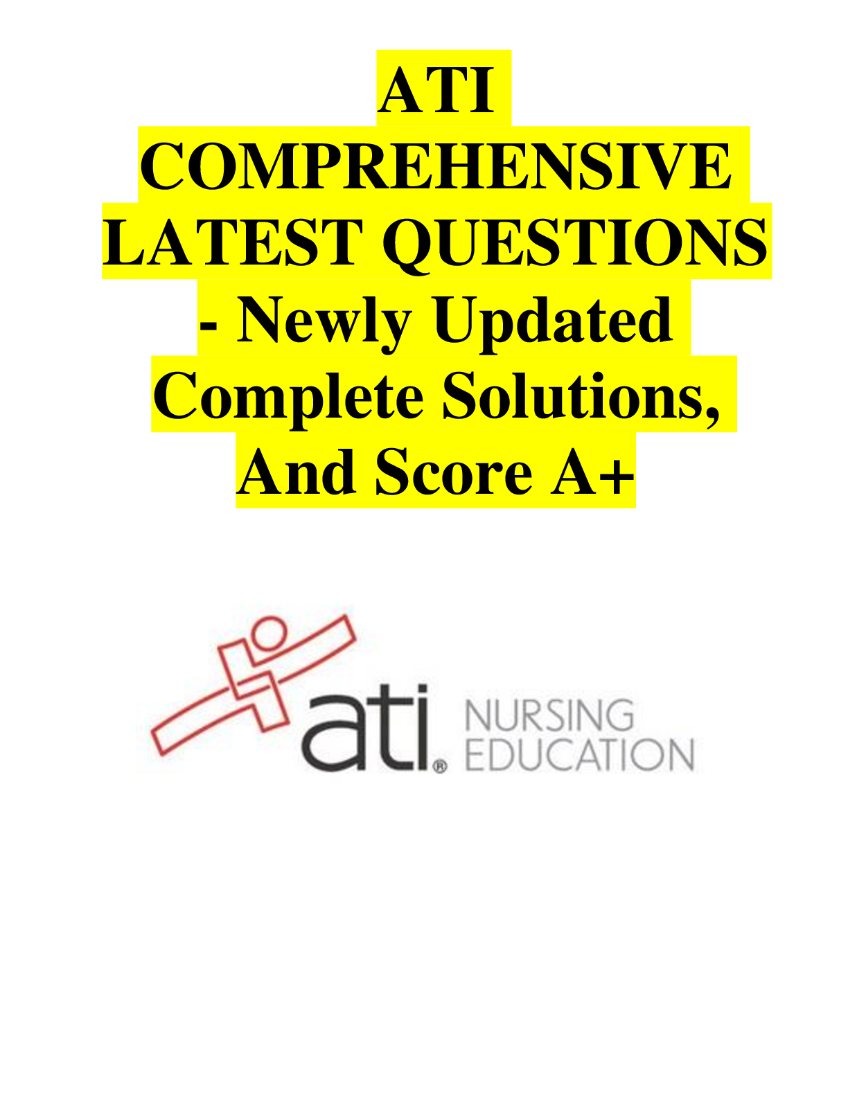 Preview image for ATI COMPREHENSIVE LATEST QUESTIONS - Newly Updated Complete Solutions, And Score A+